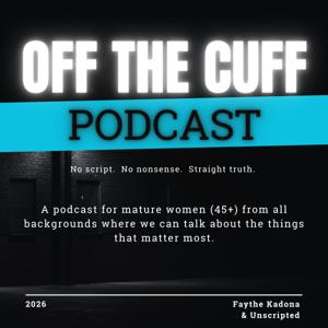 Off the Cuff Podcast