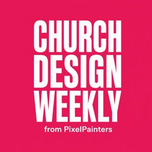 Church Design Weekly