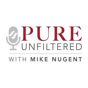 Pure Unfiltered with Mike Nugent