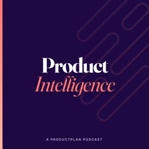 Product Intelligence: Strategy & Decision-Making for Product Managers from ProductPlan