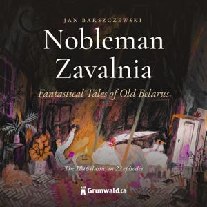Nobleman Zavalnia: Fantastical Tales of Old Belarus (1846)