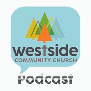 Westside Community Church Podcast