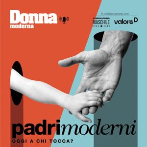 Padri moderni: oggi a chi tocca?