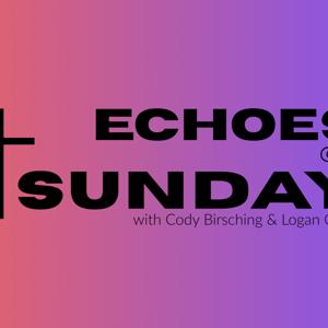 Echoes of Sunday