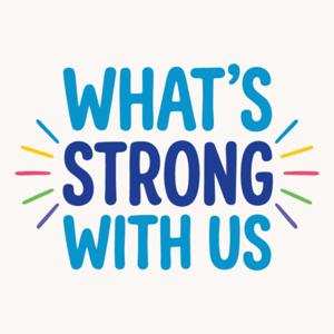 What's Strong with Us