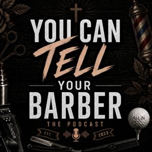 You can tell your barber