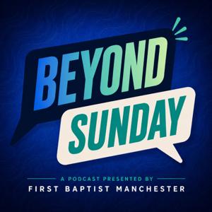 Beyond Sunday