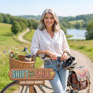 Shift and Smile with Wendy Easton-Bouwman