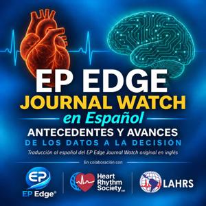 EP Edge® Journal Watch en Español: Investigación en Electrofisiología Cardíaca