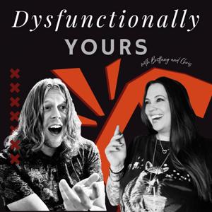 Dysfunctionally Yours