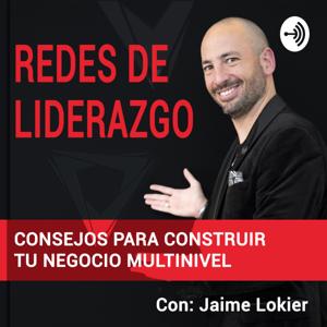 Redes de Liderazgo, consejos para liderar hacia el éxito.