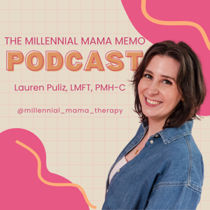 The Millennial Mama Memo Podcast
