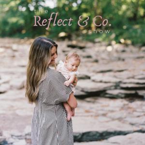 The Reflect & Co Show