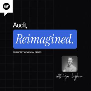 Audit, Reimagined | An Audrey AI original series