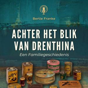Achter het blik van Drenthina