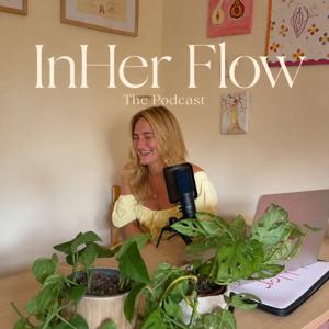 The InHer Flow Podcast