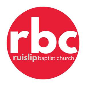 Ruislip Baptist Church - Weekly Sermons
