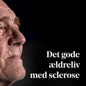 Det gode ældreliv med sclerose