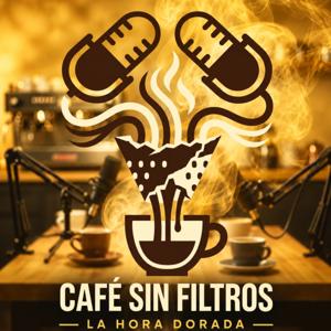 Café Sin Filtros