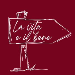 La vita e il bene - Storie e domande dalla Bibbia