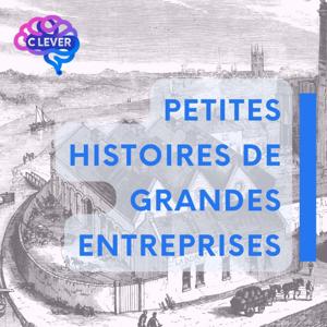 Petites histoires de grandes entreprises