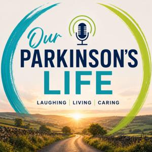 Our Parkinson's Life