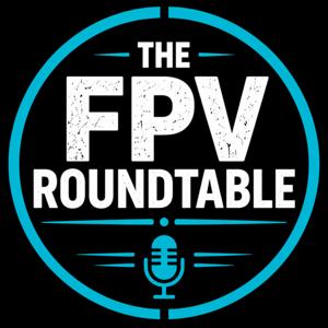 The FPV Roundtable
