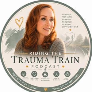 Riding The Trauma Train Podcast