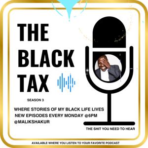 The Black Tax