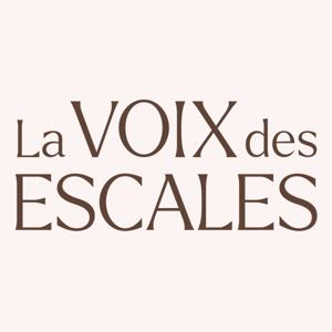 La Voix des Escales