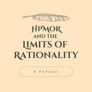 HPMoR and the Limits of Rationality