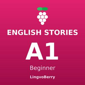 English Stories A1 · Beginner — LingvoBerry