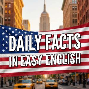 Daily Facts in Easy English