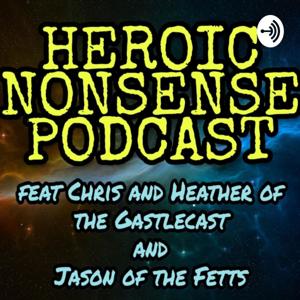 Heroic Nonsense