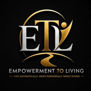 Empowerment To Living