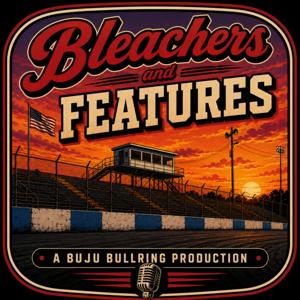 Bleachers and Features