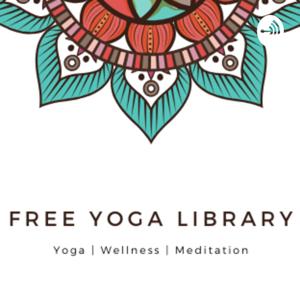 Free Yoga Library | Guided Meditation