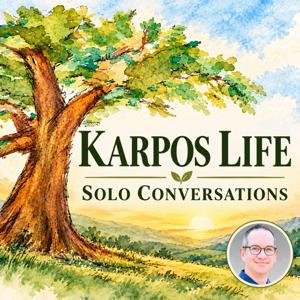 Karpos Life Solo Conversations