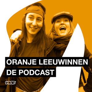 Oranje Leeuwinnen, de podcast by VICE Nederland