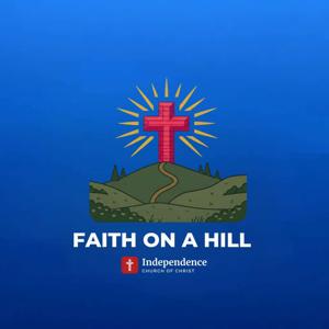 Faith On A Hill