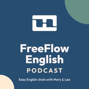 FreeFlow English Podcast