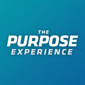 The Purpose Experience Podcast