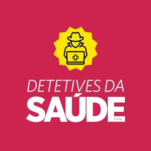 Detetives da Saúde