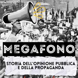Megafono: storia della propaganda