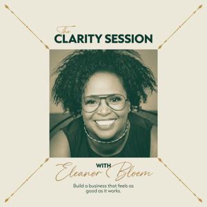 The Clarity Session