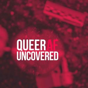 Catch Us When We Fall | QueerAF Uncovered