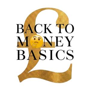 Back to Money Basics Podcast