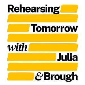 Rehearsing Tomorrow