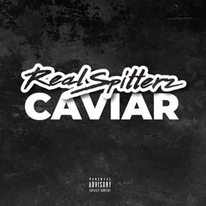 Real Spitterz Caviar
