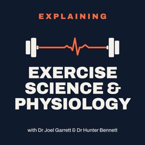Explaining Exercise Science & Physiology
